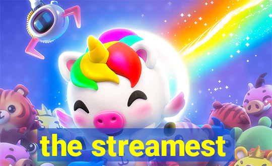 the streamest